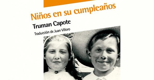 Truman Capote,  Niños en su cumpleaños