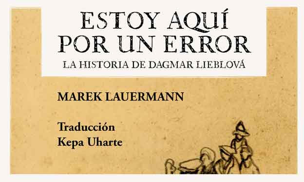 Huso Editorial publica en español “Estoy aquí por un error” de Marek Lauermann