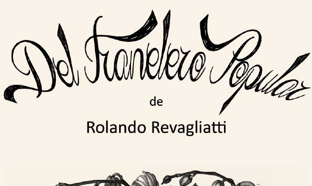 3ª edición corregida de “Del franelero popular” de Rolando Revagliatti