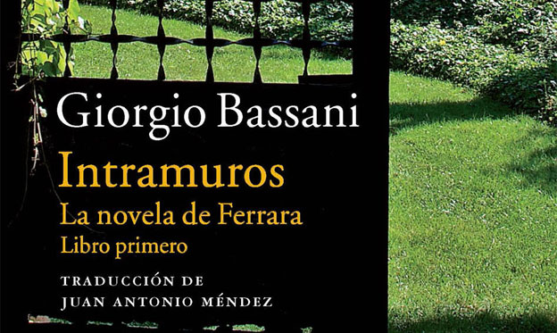 Giorgio Bassani. Intramuros