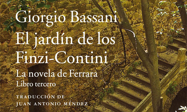 El jardín de los Finzi-Contini de Giorgio Bassani