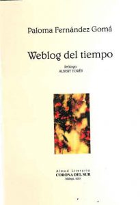 weblog-Paloma Fernández Gomá, Weblog del Tiempo