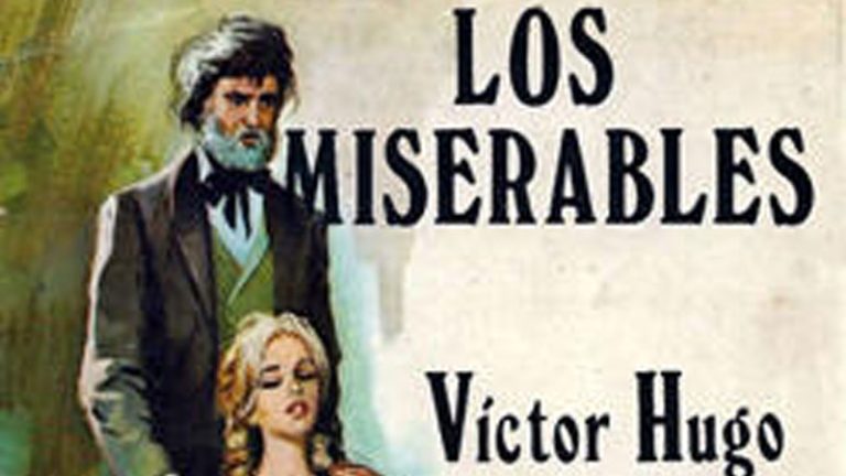 LOS MISERABLES, LA NOVELA DE VÍCTOR HUGO