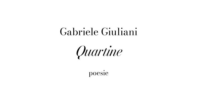 "Quartine" Gabriele Giuliani