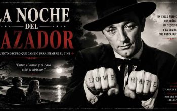 La noche del cazador: la obra maestra que transformó el cine