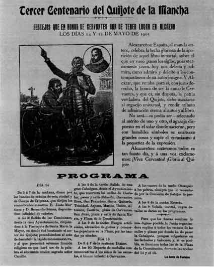 El bálsamo de Fierabrás: Cervantes y la España del 98 10 Cartel original del programa de festejos del III Centenario del Quijote en Alcázar de San Juan, 14 y 15 de mayo de 1905. Archivo Histórico Municipal de Alcázar de San Juan.