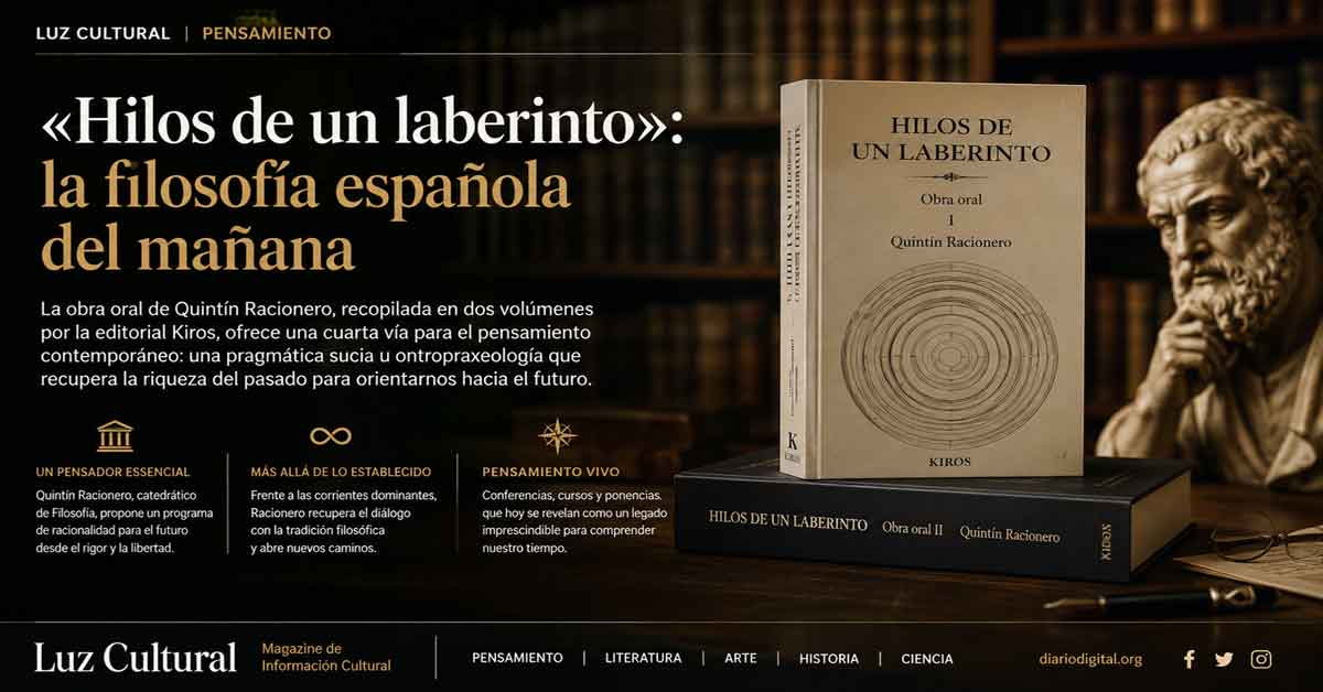 “Hilos de un laberinto”: la filosofía española del mañana