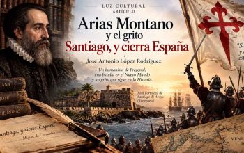 Arias Montano y el grito Santiago, y cierra España