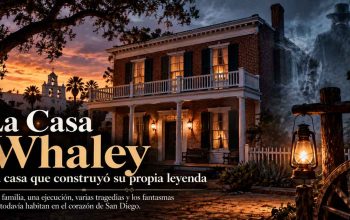 Casa Whaley: la historia de la casa más encantada de San Diego