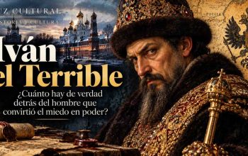 Iván el Terrible: ¿cuánto hay de verdad detrás del hombre que convirtió el miedo en poder?