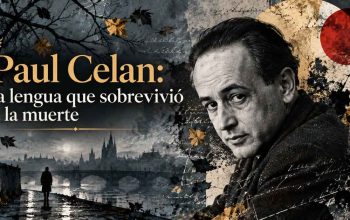 Paul Celan: la lengua que sobrevivió a la muerte